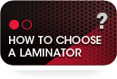 How to choose a laminator